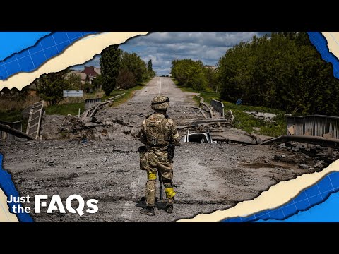 Has war in Ukraine hit a turning point? Here’s what we know. | JUST THE FAQS