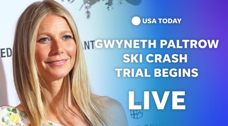 Watch live: Gwyneth Paltrow skiing accident trial begins in Utah